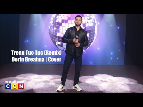 Trenu Tuc Tuc (Remix) – Dorin Breahna | Cover | Hit de petrecere