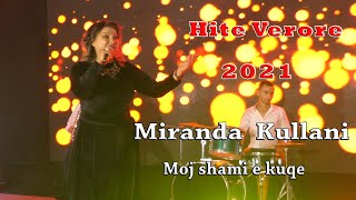 Miranda Kullani - Moj Shami E Kuqe