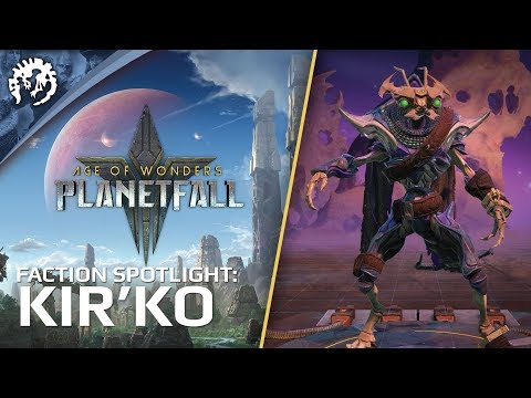 Age of Wonders: Planetfall - Faction Spotlight: Kir'Ko