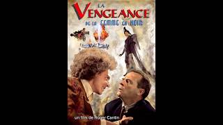 Download lagu La vengeance de la femme en noir (1997) mp3 Download lagu La vengeance de la femme en noir (1997) mp3