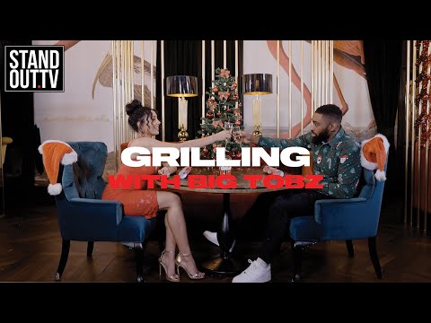 "GIRLS HAVE RUINED IT FOR RAPPERS" | Grilling S.1 Ep.10 with Big Tobz