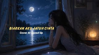 Download lagu Biarkan Aku Jatuh Cinta - ST 12 || Cover by Arsha Melo [Speed up] mp3