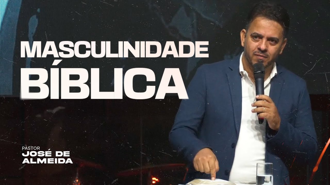 MASCULINIDADE BÍBLICA
