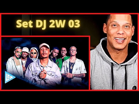 Set DJ 2W 03 - MC´s Kaio, Luan da BS, Josh, Rick, Braz, Tairon (Official Music Video) I REACT I
