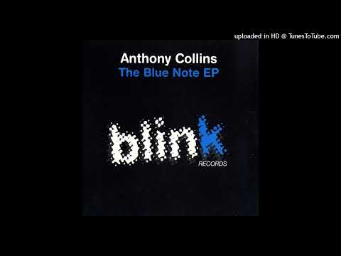 Anthony Collins - What I Do (Original Mix) [BLINK004]