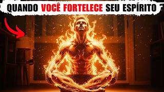 Como fortalecer seu Espírito e VENCER qualquer batalha espíritual? Verdade revelada!
