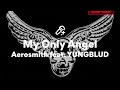 Aerosmith feat. YUNGBLUD, My Only Angel (Lyrics)