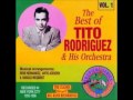 Tito Rodriguez & His Orchestra - Asi,Asi