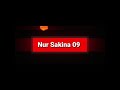 Opening Channel Nur Sakina 09