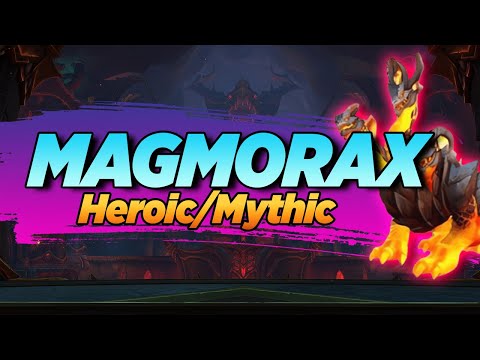 Magmorax Guide (Heroic/Mythic) - Aberrus, the Shadowed Crucible