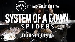 SYSTEM OF A DOWN - SPIDERS (Drum Cover)
