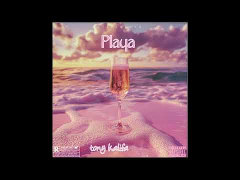 TONY KALIFA ( LA PLAYA )