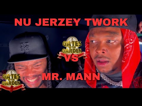 Nu Jerzey Twork vs Mr. Mann