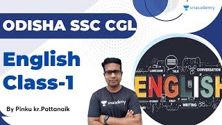 English for Odisha SSC CGL Class-1 | Pinku Kumar Pattanaik | Unacademy Live OPSC