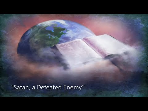 Satan, a Defeated Enemy