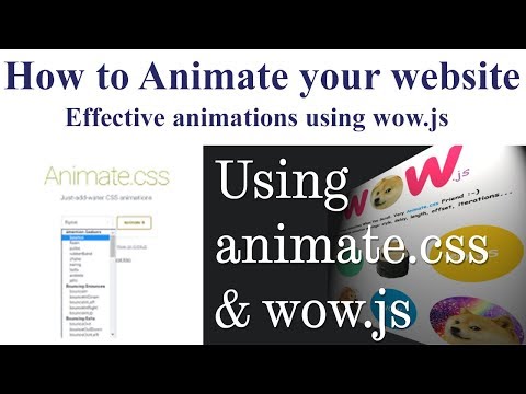 How to Animate your website | Effective Animations using Wow js and Animate css 