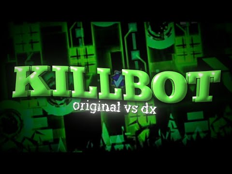 Killbot vs. Killbot DX Comparison // Geometry Dash