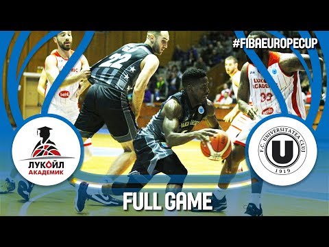 Lukoil Academic (BUL) v U-BT Cluj Napoca (ROU) - Full Game - FIBA Europe Cup 2017-18