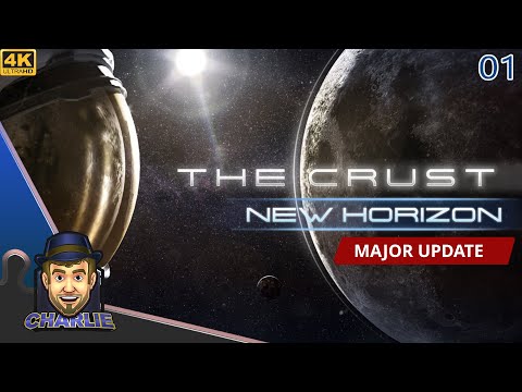 A NEW HORIZON FOR OUR MOON CORPORATION! - The Crust New Horizon Gameplay - 01