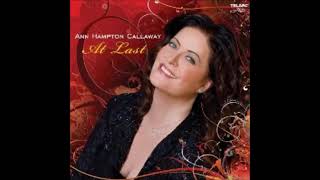 Ann Hampton Callaway / Comes Love