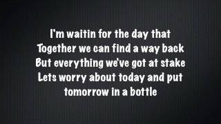 Tomorrow In The bottle-Timbaland ft Chad Kroeger Sebastian Lyrics