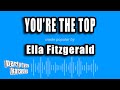 Ella Fitzgerald - You're The Top (Karaoke Version)