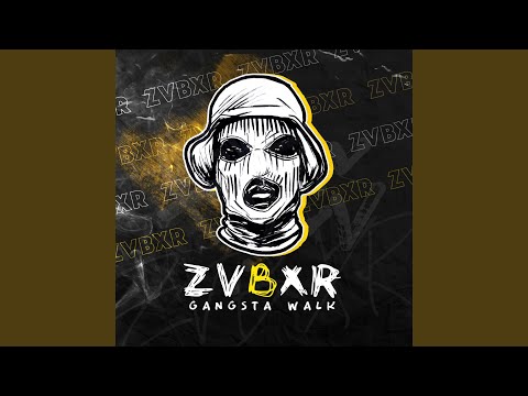 Gangsta Walk