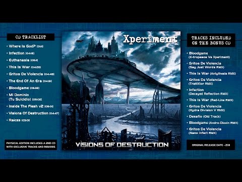 Xperiment - Visions Of Destruction (Full Album / 2011)