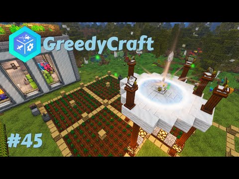GreedyCraft | Boosting Mystical Crop Growth! | Ep 45