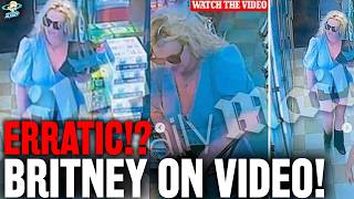 Britney Spears CAUGHT ON CAMERA Being Erratic at Liquor Store!? This Is AWFUL!
