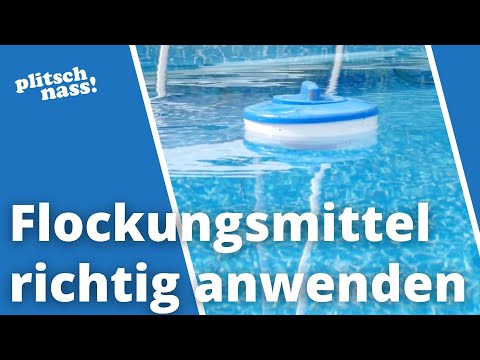 Pool Flockungsmittel einsetzen: In 3 Schritten zum klaren Poolwasser