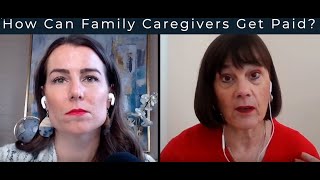 How Can Family Caregivers Get Paid?