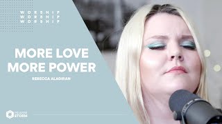 More Love, More Power / Your Spirit / Take Your Place / House Of Prayer | Worship Session
