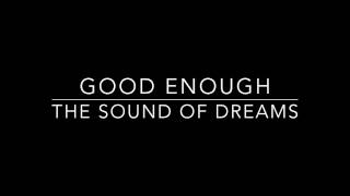 Little mix-Good enough (Cover by the sound of dreams)
