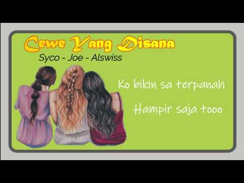 "Cewe Yang Disana" - CMBL Gvnk (Official Lyric Video)