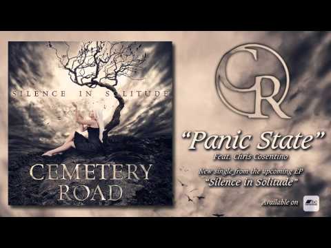 Cemetery Road - Panic State (Feat. Chris Cosentino) // New Single 2013