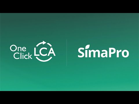 The future of LCA: SimaPro & One Click LCA