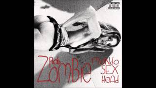 Rob Zombie - Living Dead Girl (Photek Remix) [Mondo Sex Head] 2012