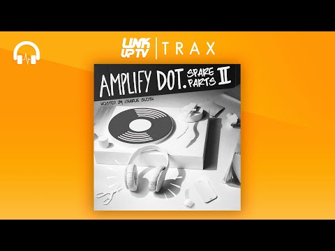Amplify Dot - Ghetto | Link Up TV TRAX