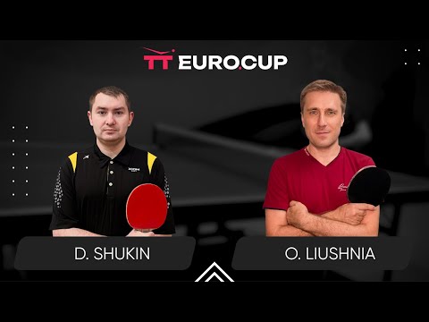 18:25 Dmytro Shukin - Oleksandr Liushnia 15.08.2024 |TT Euro.Cup Ukraine Professional. TABLE 4