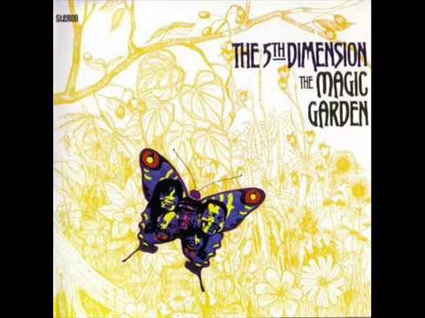 The 5th Dimension - 1967 - The Magic Garden (full album)