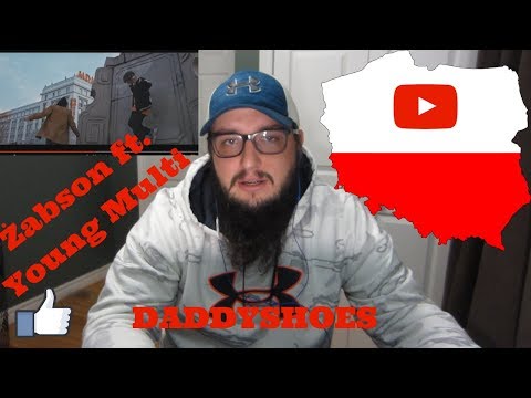 Żabson ft. Young Multi - DADDYSHOES    :)     MOJA POLSKA FIRE AF REAKCJA !!!