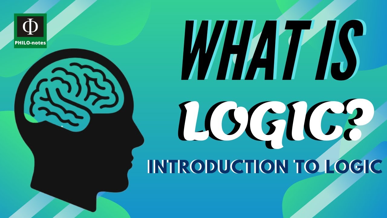 What is Logic