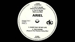 Ariel - Every Day Of My Life