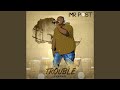 Trouble Leyikulu