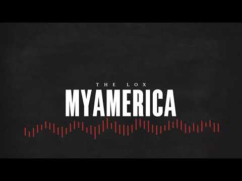 THE LOX - MY AMERICA FT. OSWIN BENJAMIN (prod. DAYZEL THE MACHINE) [OFFICIAL VISUALIZER]