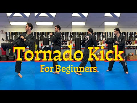 Tornado Kick Tutorial for Beginners