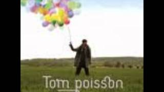 Tom Poisson - Chanson pour Lolo