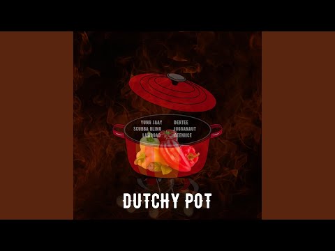 Dutchy Pot (feat. Dertee, Scubba Bling, Jugganaut, Lawdgad & Beeniice) (Radio Edit)