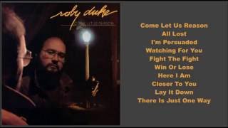 Roby Duke -- Come Let Us Reason (Full Album)